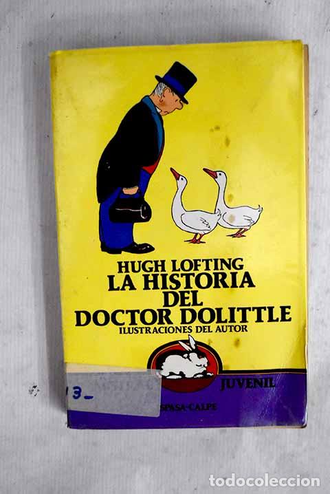 Livres: La historia del doctor Dolittle.- Lofting, Hugh