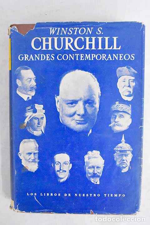 Livres: Grandes contempor&aacute;neos.- Churchill, Winston