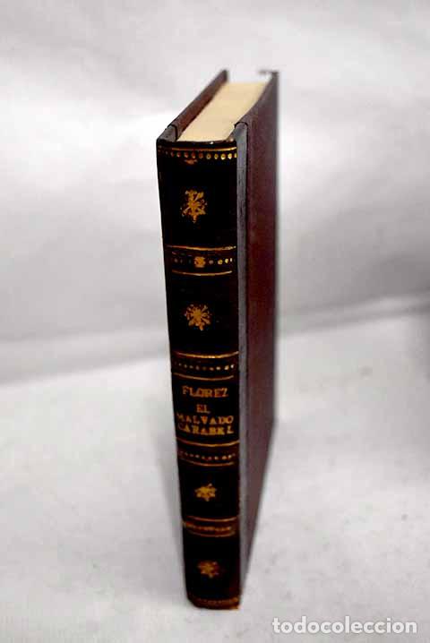 Libros: El malvado Carabel: Fern&aacute;ndez Fl&oacute;rez, Wenceslao.- Fern&aacute;ndez Fl&oacute;rez, Wenceslao