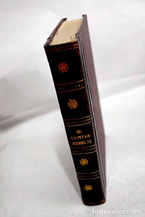 Libros: El capit&aacute;n rebelde: Yerby, Frank.- Yerby, Frank