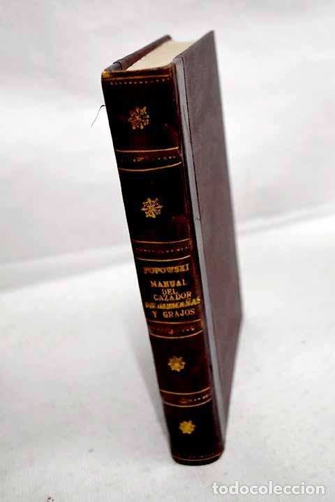 Livros em segunda m&atilde;o: Manual del cazador de alima&ntilde;as y grajos.- Popowski, Bert