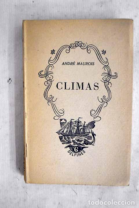 Livros em segunda m&atilde;o: Climas: Maurois, Andr&eacute;.- Maurois, Andr&eacute;