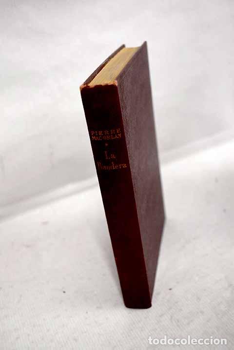 Livros em segunda m&atilde;o: La bandera: Mac Orlan, Pierre.- Mac Orlan, Pierre