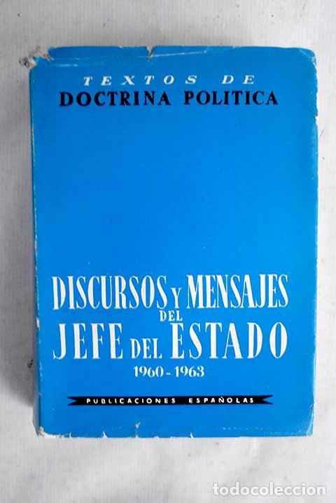 B&uuml;cher: Discursos y mensajes del Jefe de Estado: 1960-1963