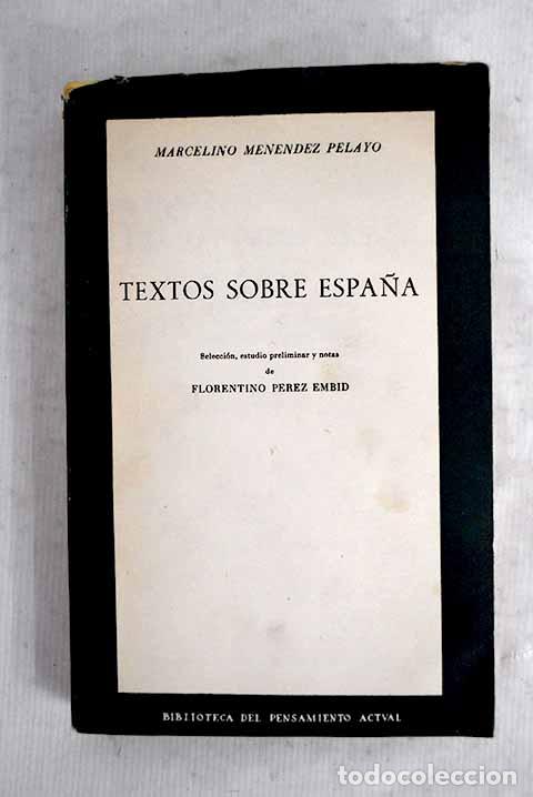 B&uuml;cher: Textos sobre Espa&ntilde;a: Men&eacute;ndez Pelayo, Marcelino.- Men&eacute;ndez Pelayo, Marcelino