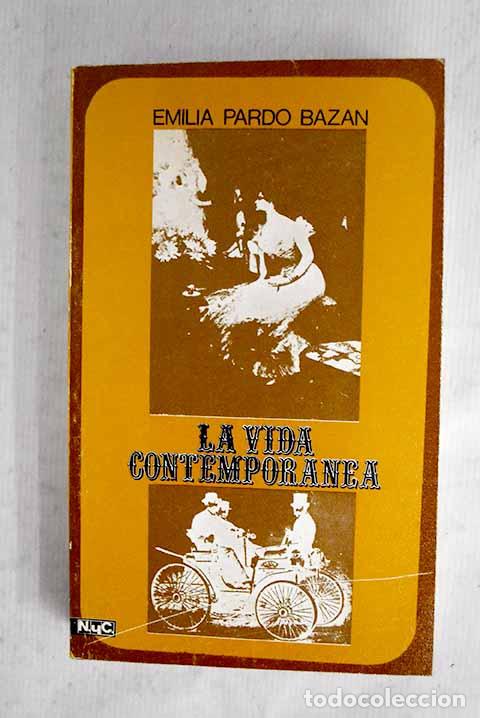 Libros: La vida contempor&aacute;nea: (1896-1915).- Pardo Baz&aacute;n, Emilia