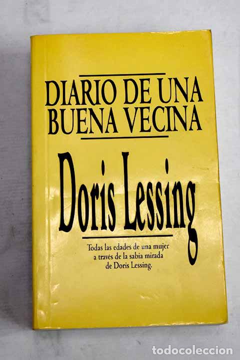 Livres: Diario de una buena vecina.- Lessing, Doris