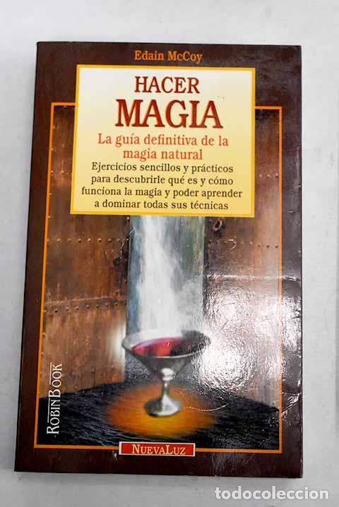 B&uuml;cher: Hacer magia: McCoy, Edain.- McCoy, Edain