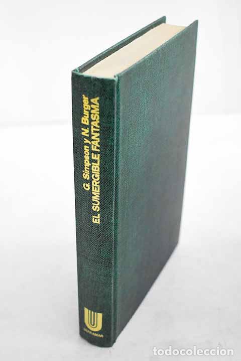 Libros: El sumergible fantasma.- Simpson, George E.