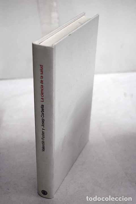 Libros: La ciencia de la salud: mis consejos para una vida sana.- Fuster, Valent&iacute;n