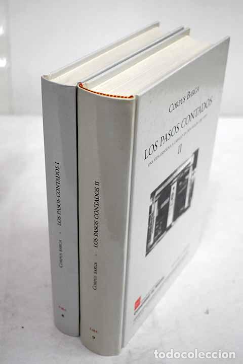 Libros: Los pasos contados: una vida espa&ntilde;ola a caballo en dos siglos (1887-1957).- Barga, Corpus