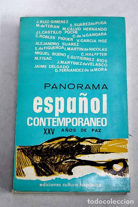 B&uuml;cher: Panorama espa&ntilde;ol contempor&aacute;neo: XXV a&ntilde;os de paz