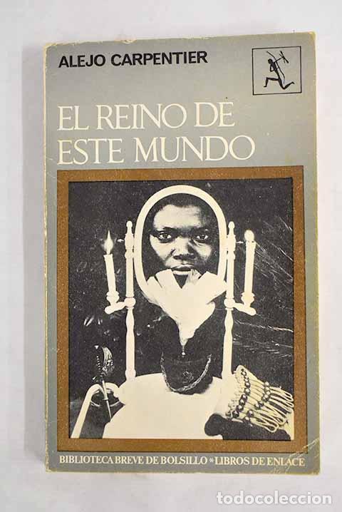 Libri di seconda mano: El reino de este mundo.- Carpentier, Alejo
