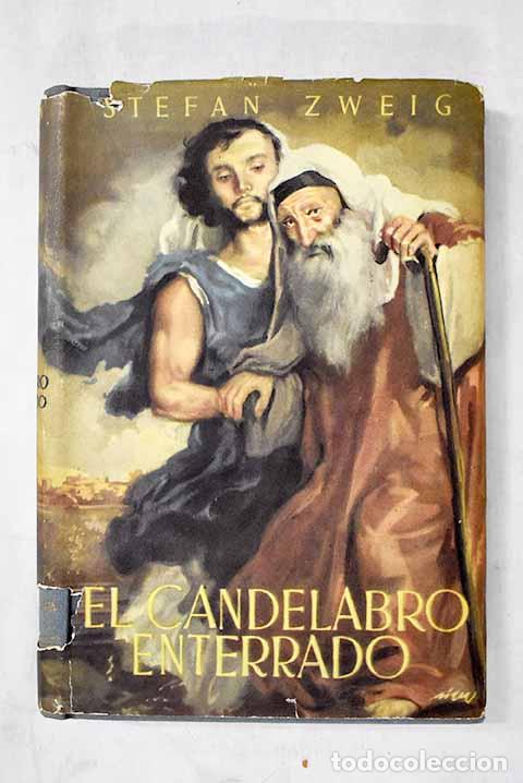 B&uuml;cher: El candelabro enterrado.- Zweig, Stefan