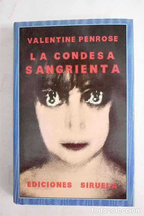 B&uuml;cher: La Condesa sangrienta.- Penrose, Valentine