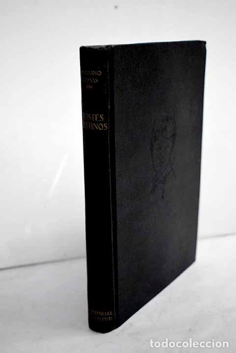 B&uuml;cher: Tristes destinos: (bocetos biogr&aacute;ficos).- Tom&aacute;s, Mariano