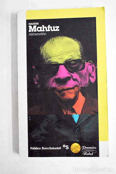 B&uuml;cher: Akhenat&oacute;n: Mahfuz, Naguib.- Mahfuz, Naguib