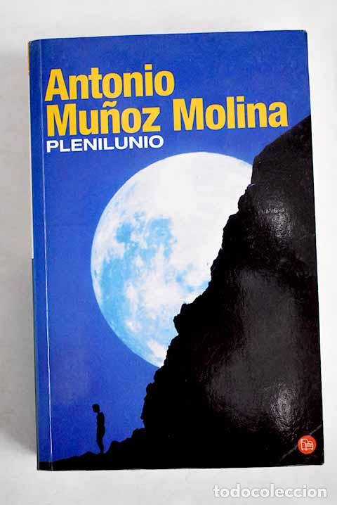 B&uuml;cher: Plenilunio: Mu&ntilde;oz Molina, Antonio.- Mu&ntilde;oz Molina, Antonio