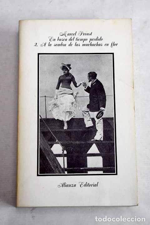 Libros: A la sombra de las muchachas en flor.- Proust, Marcel