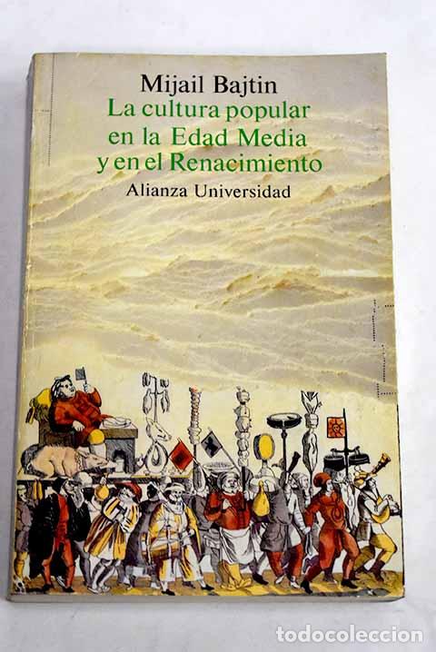 Libros: La cultura popular en la Edad Media y en el Renacimiento: el contexto de Francois Rabelais