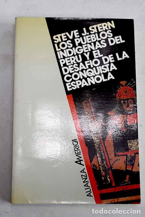 Libros: Los pueblos ind&iacute;genas del Per&uacute; y el desaf&iacute;o de la conquista espa&ntilde;ola Huamanga hasta 1640