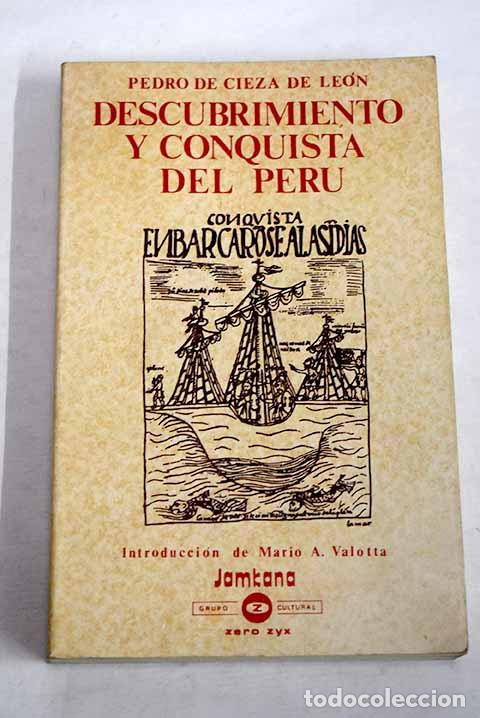 books: Descubrimiento y conquista del Per&uacute;.- Cieza de Le&oacute;n, Pedro