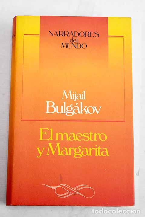 books: El maestro y Margarita.- Bulgakov, Mijail A.