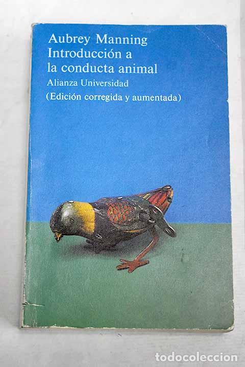 Libros: Introducci&oacute;n a la conducta animal.- Manning, Aubrey