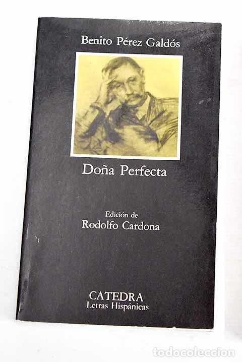 Libri di seconda mano: Do&ntilde;a Perfecta: P&eacute;rez Gald&oacute;s, Benito.- P&eacute;rez Gald&oacute;s, Benito