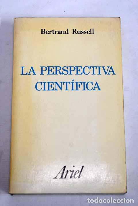 books: La perspectiva cient&iacute;fica.- Russell, Bertrand