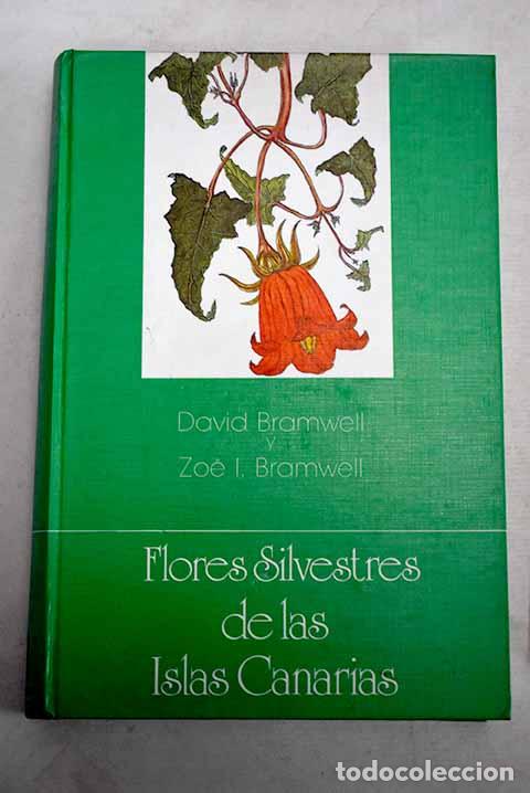 books: Flores silvestres de las Islas Canarias.- Bramwell, David