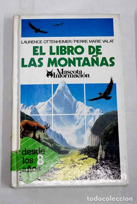 books: El libro de las monta&ntilde;as.- Ottenheimer, Laurence