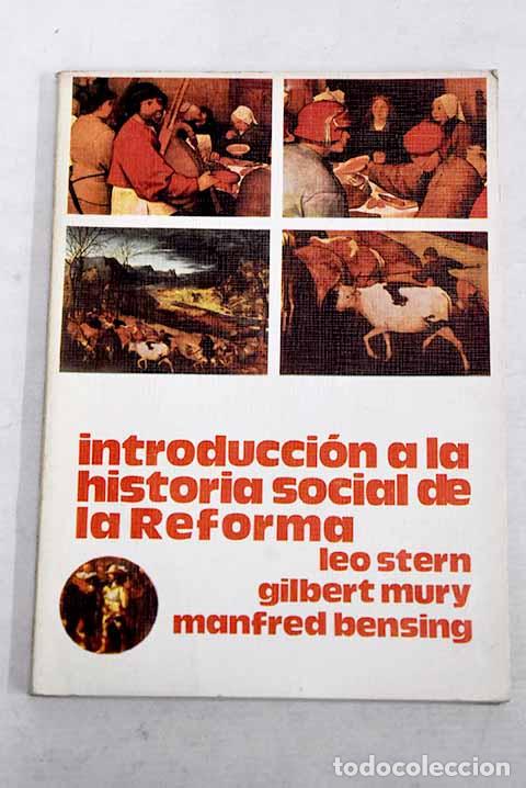 books: Introducci&oacute;n a la historia social de la reforma.- Stern, Leo