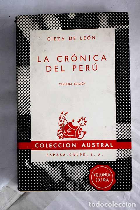 books: La cr&oacute;nica del Per&uacute;: Cieza de Le&oacute;n, Pedro.- Cieza de Le&oacute;n, Pedro