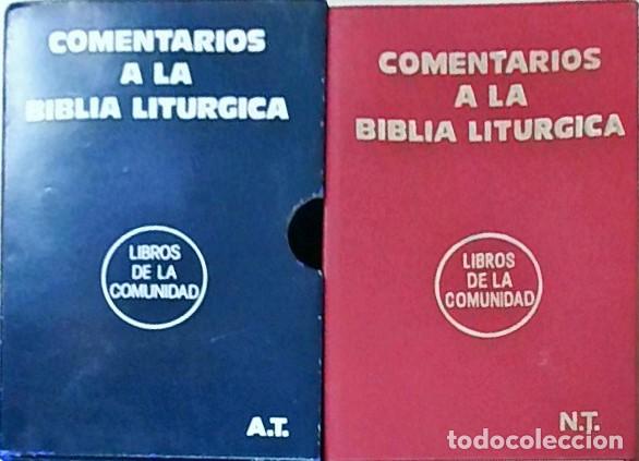 books: Comentarios a la Biblia Lit&uacute;rgica. 2 tomos. Tomo I: Antiguo testamento. Tomo II: Nuevo Testamento -