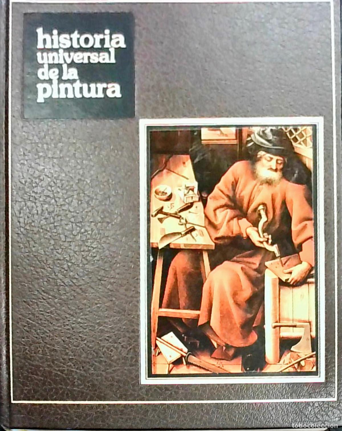 books: Historia Universal de la Pintura Volumen IV: Los primitivos septentrionales: la pintura de Europa se