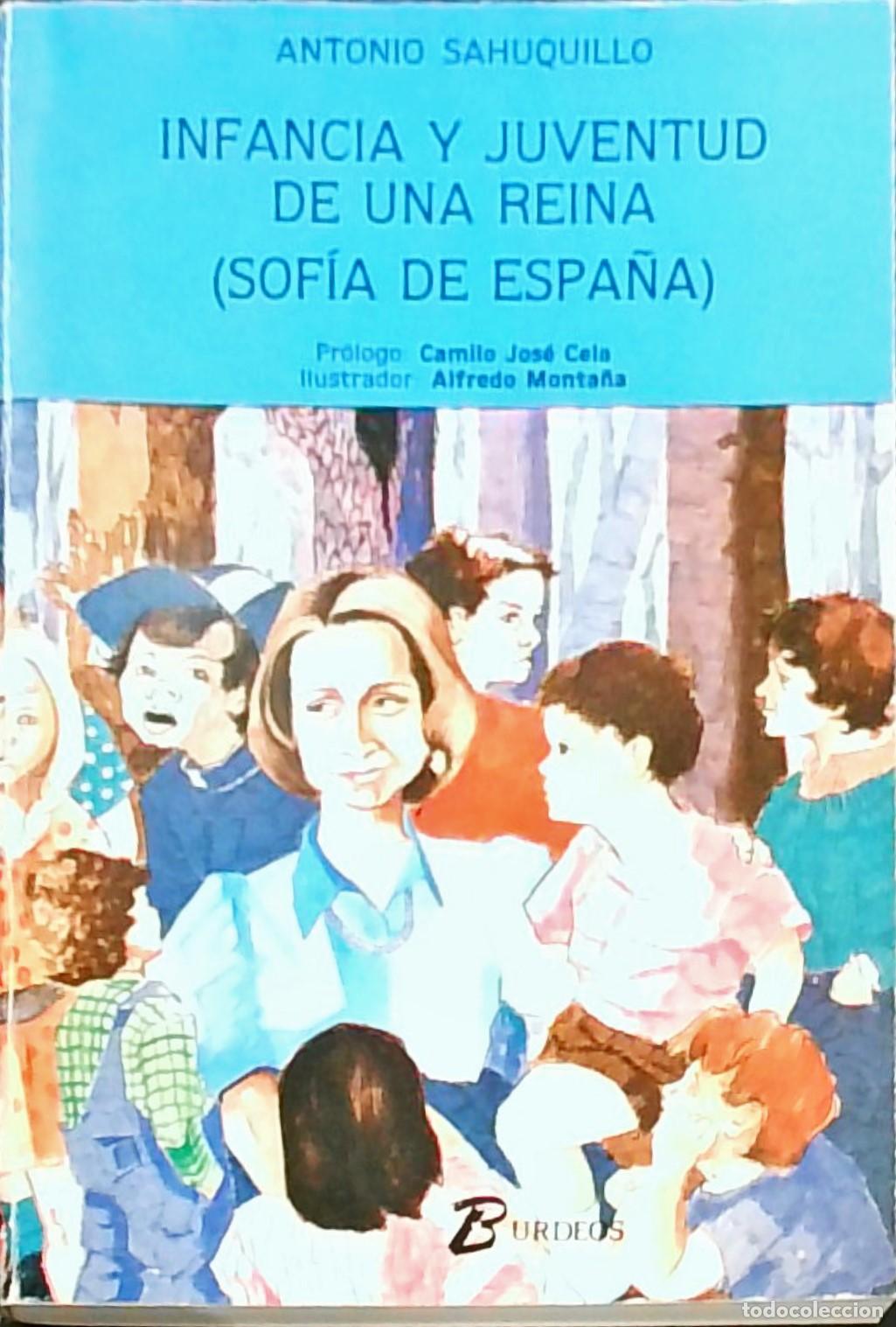 books: Infancia y Juventud de una Reina: Sof&iacute;a de Espa&ntilde;a - Antonio Sahuquillo: