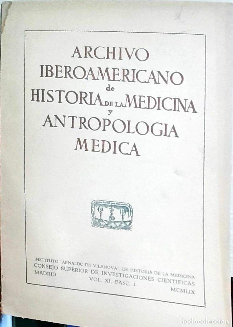 books: Archivo Iberoamericano de Historia de la Medicina y Antropolog&iacute;a M&eacute;dica Vol. XI, Fasc. 1 - Autores V