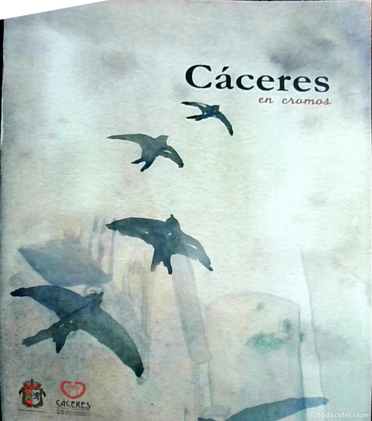 books: C&aacute;ceres en cromos - Autores Varios: