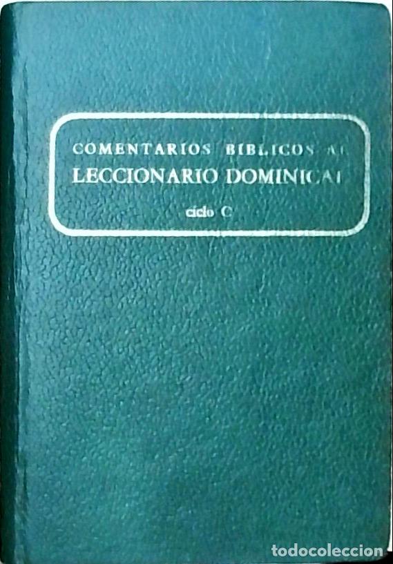 books: Comentarios b&iacute;blicos al leccionario dominicaln&ordm; 3 Ciclo C - Autores Varios: