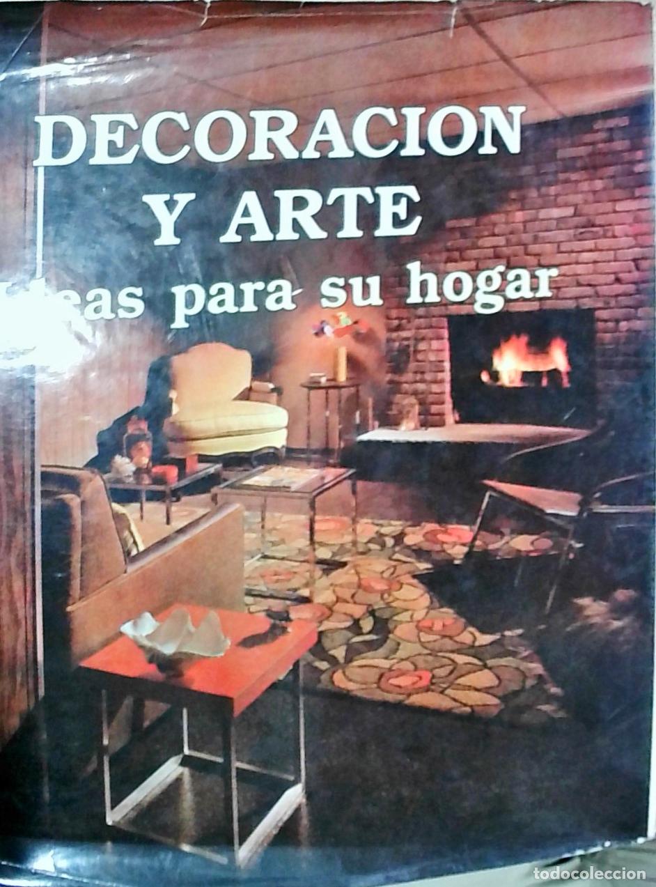 Libri di seconda mano: Decoraci&oacute;n y arte. Ideas para su hogar. Convivencia Social Tomo II - Autores Varios: