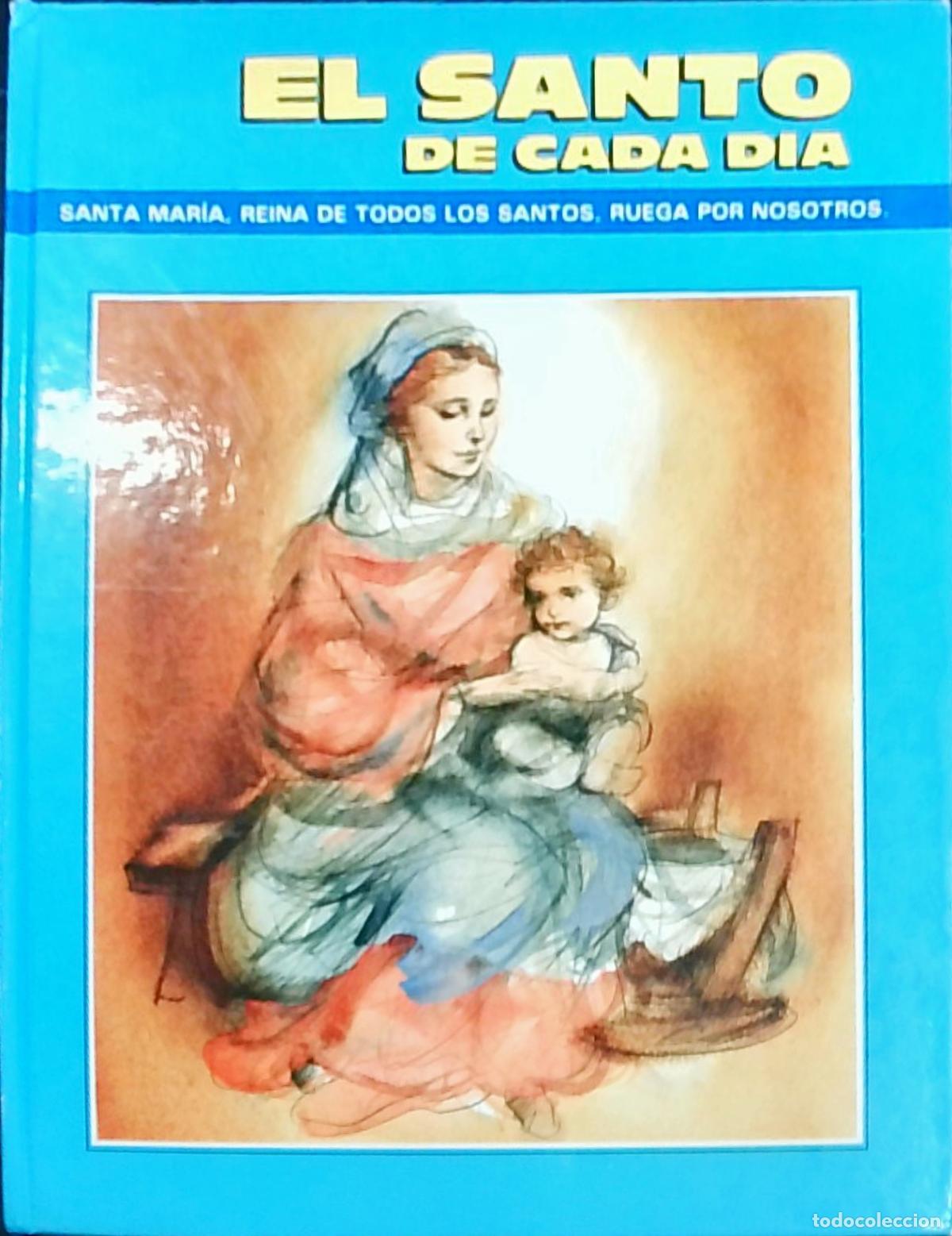 Libros: El Santo de cada d&iacute;a - Autores Varios: