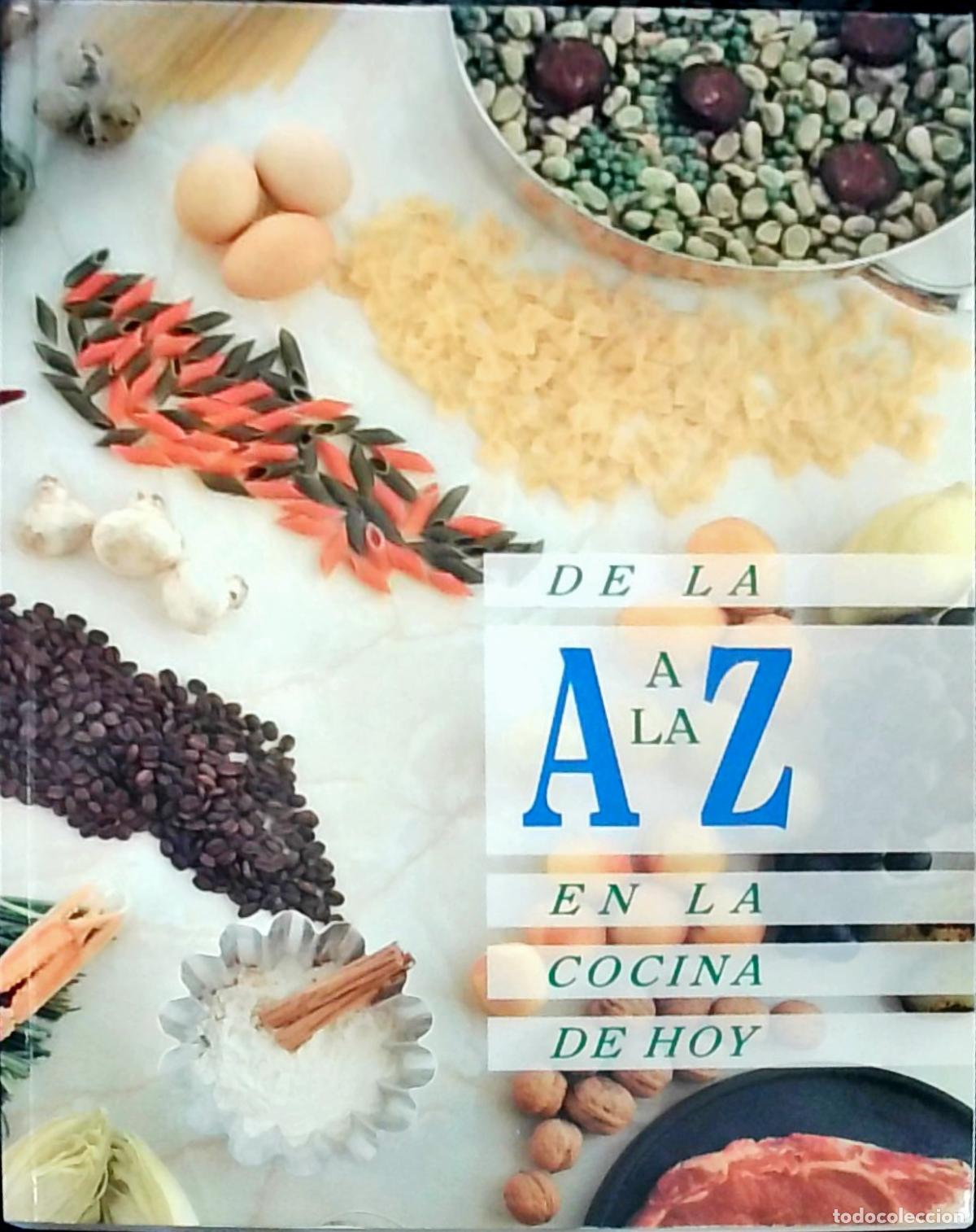 books: De la A a la Z en la cocina de hoy - Autores Varios: