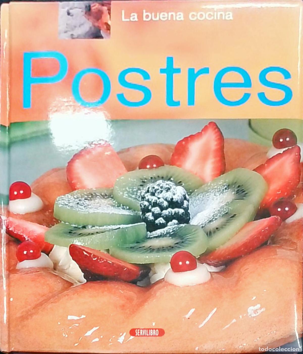 books: La buena cocina: Postres - Autores Varios: