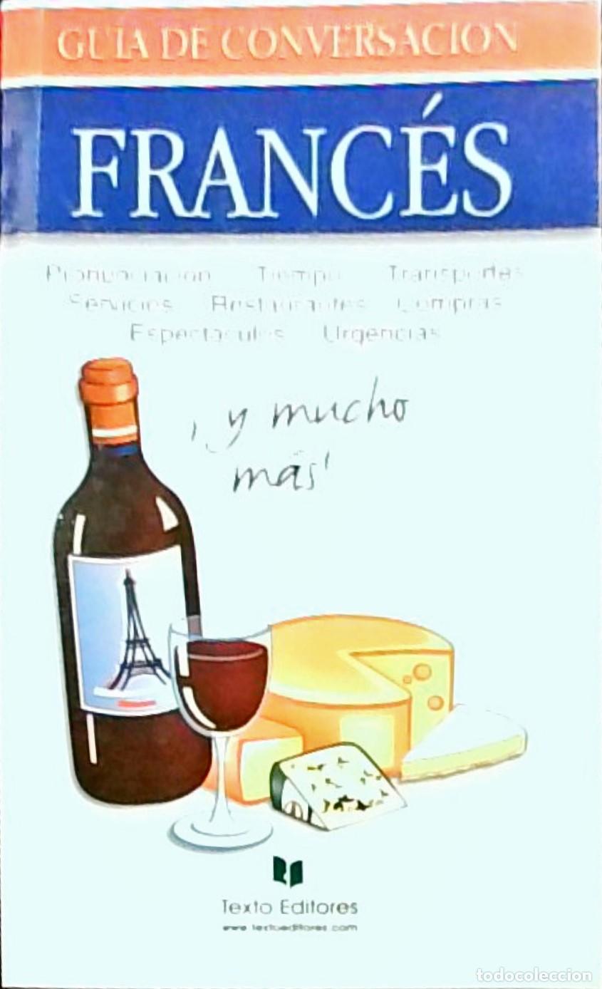books: Gu&iacute;a de conversaci&oacute;n: Franc&eacute;s - Autores Varios:
