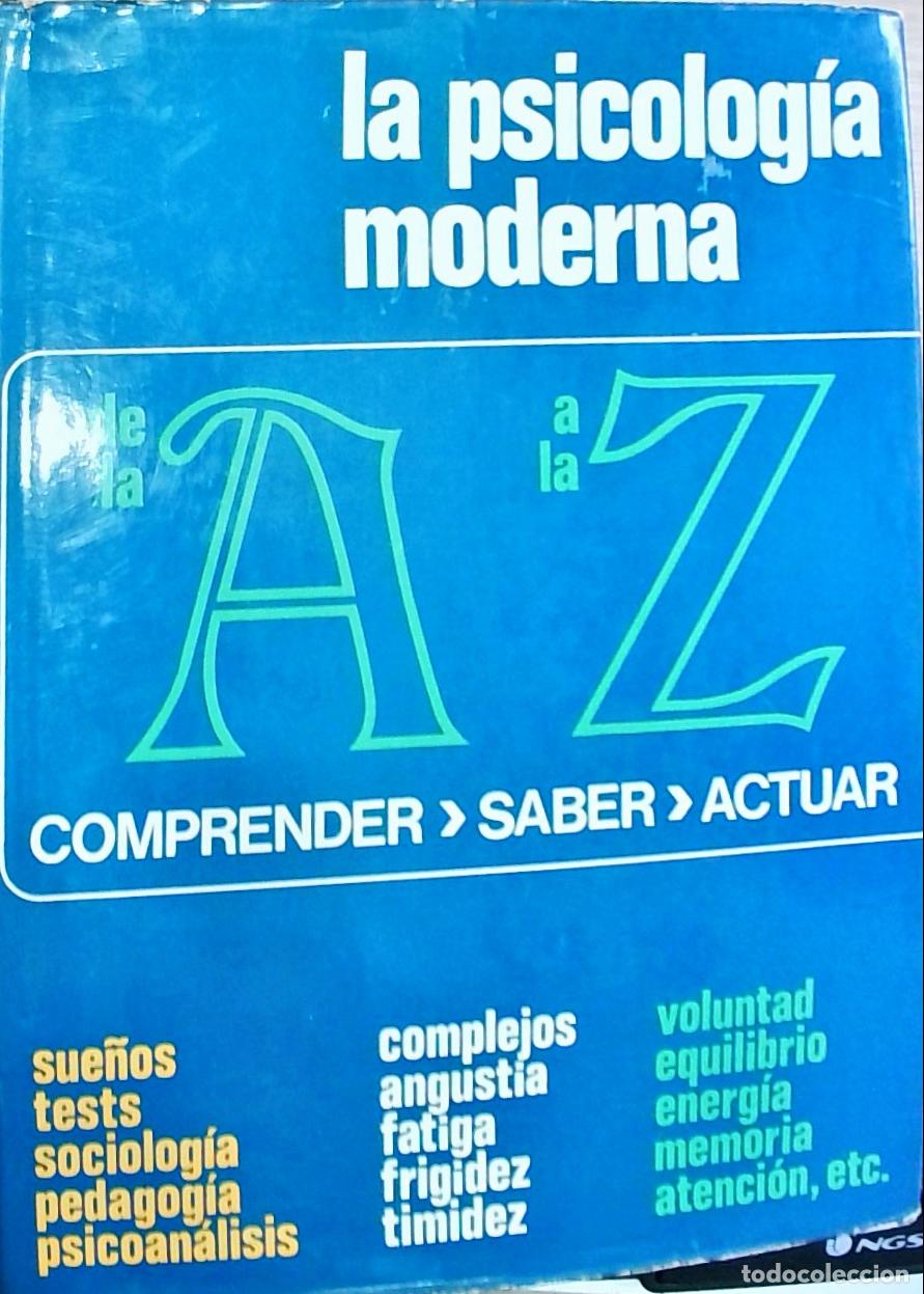 B&uuml;cher: La psicolog&iacute;a moderna de la A a la Z. Comprender, saber, actuar - Autores Varios: