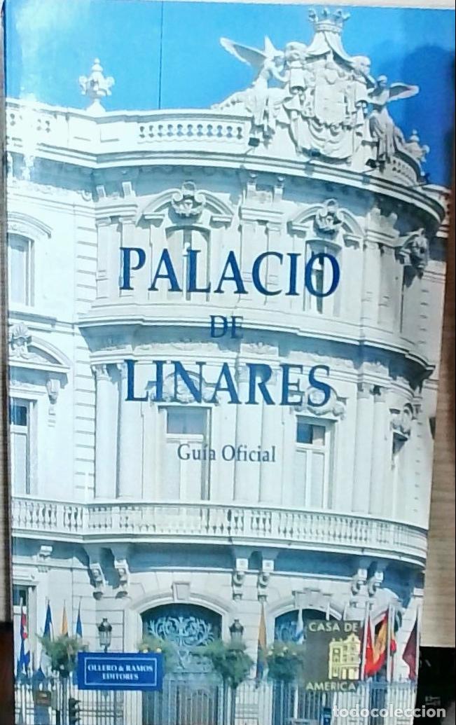 Livres: Palacio de Linares: Gu&iacute;a Oficial - Autores Varios: