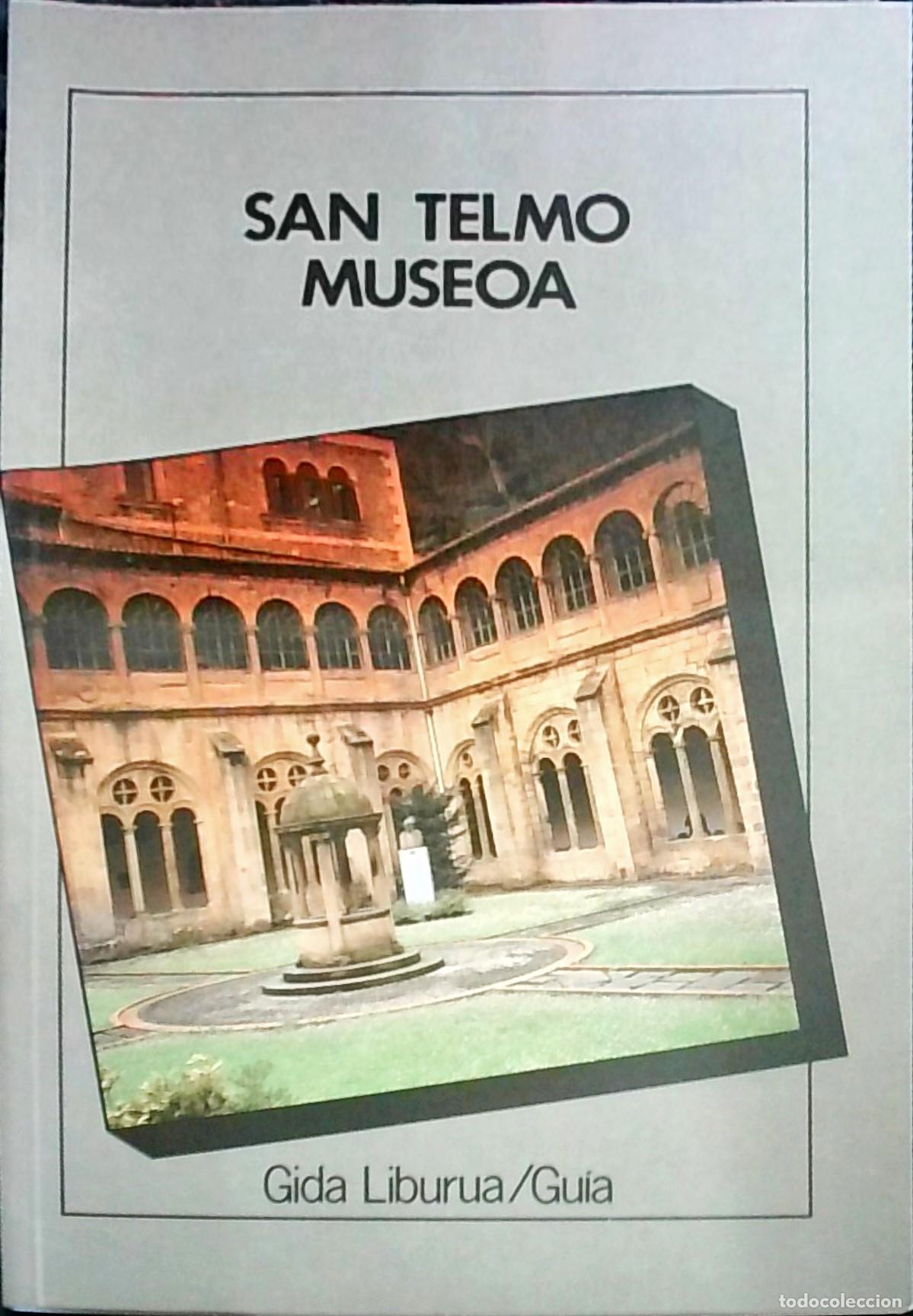 Livres: San Telmo Museoa: Gida Liburua. Gu&iacute;a - Autores Varios: