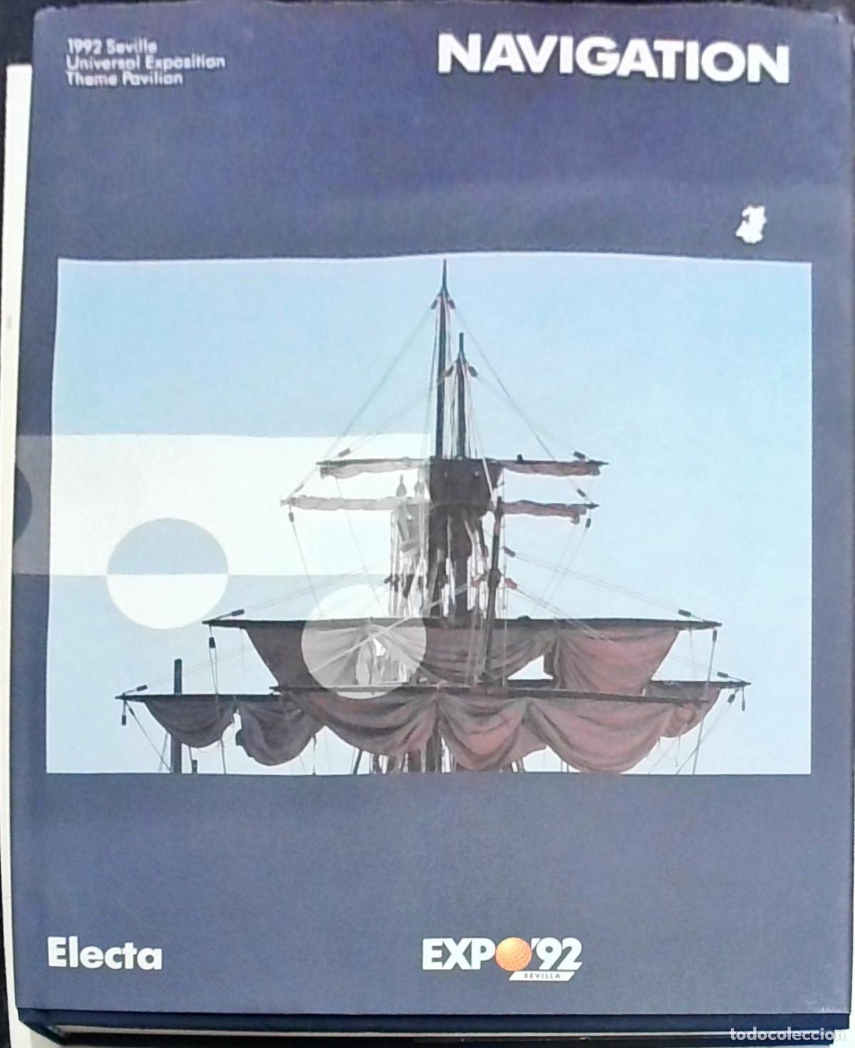 Livros em segunda m&atilde;o: Navigation: 1992 Seville Universal Exposition Theme Pavilion - Autores Varios: