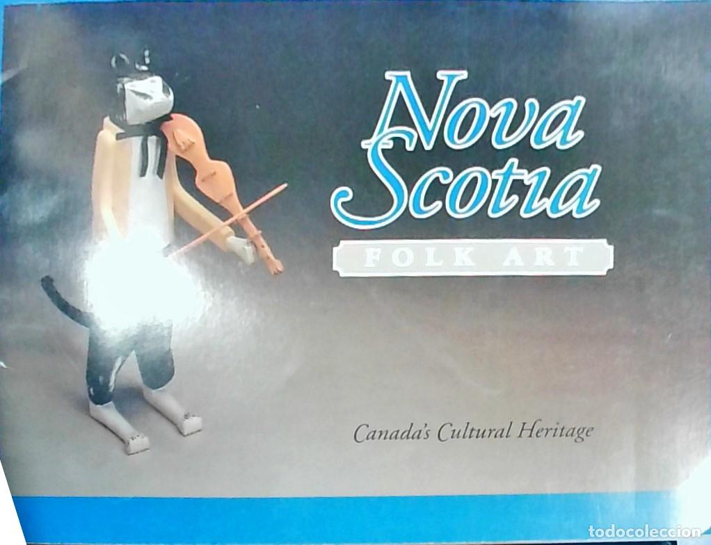 Livros em segunda m&atilde;o: Nova Scotia Folk Art: Canada's Cultural Heritage - Bernard Riordon: